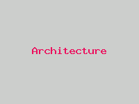 Architecture